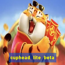 cuphead lite beta 9.1 download